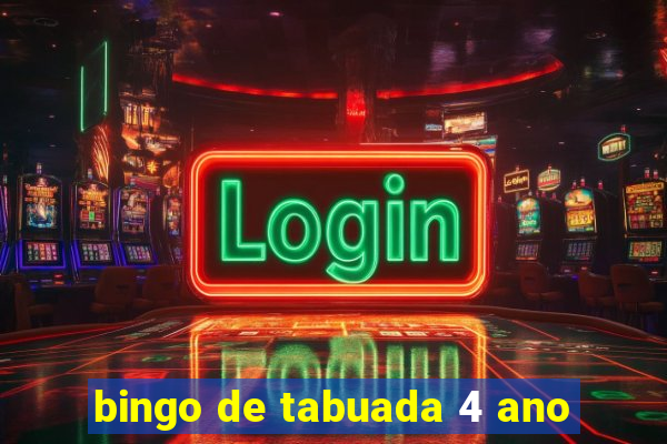 bingo de tabuada 4 ano